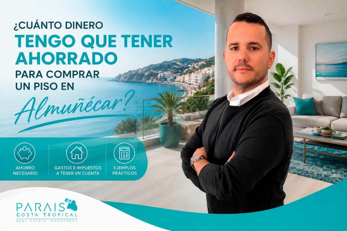 Dinero ahorrado para comprar piso en Almuñécar