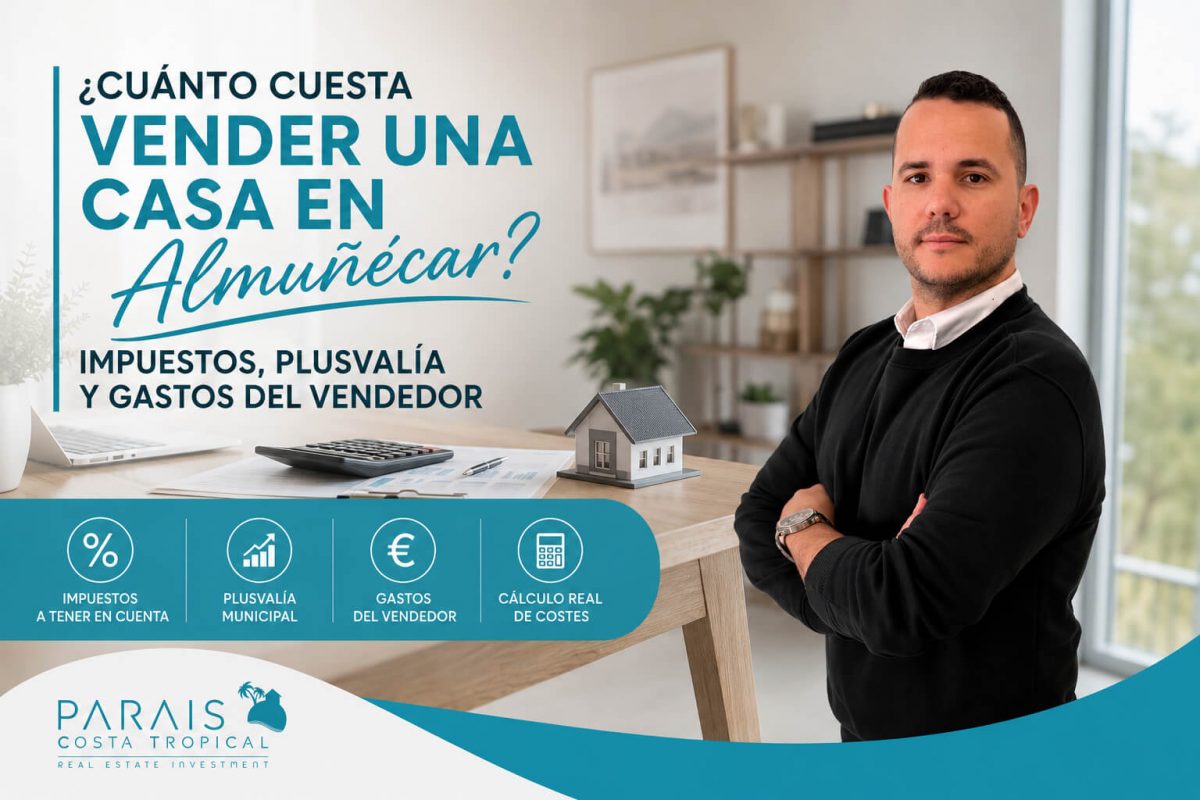 Gastos originados en una venta de casa en Almuñécar